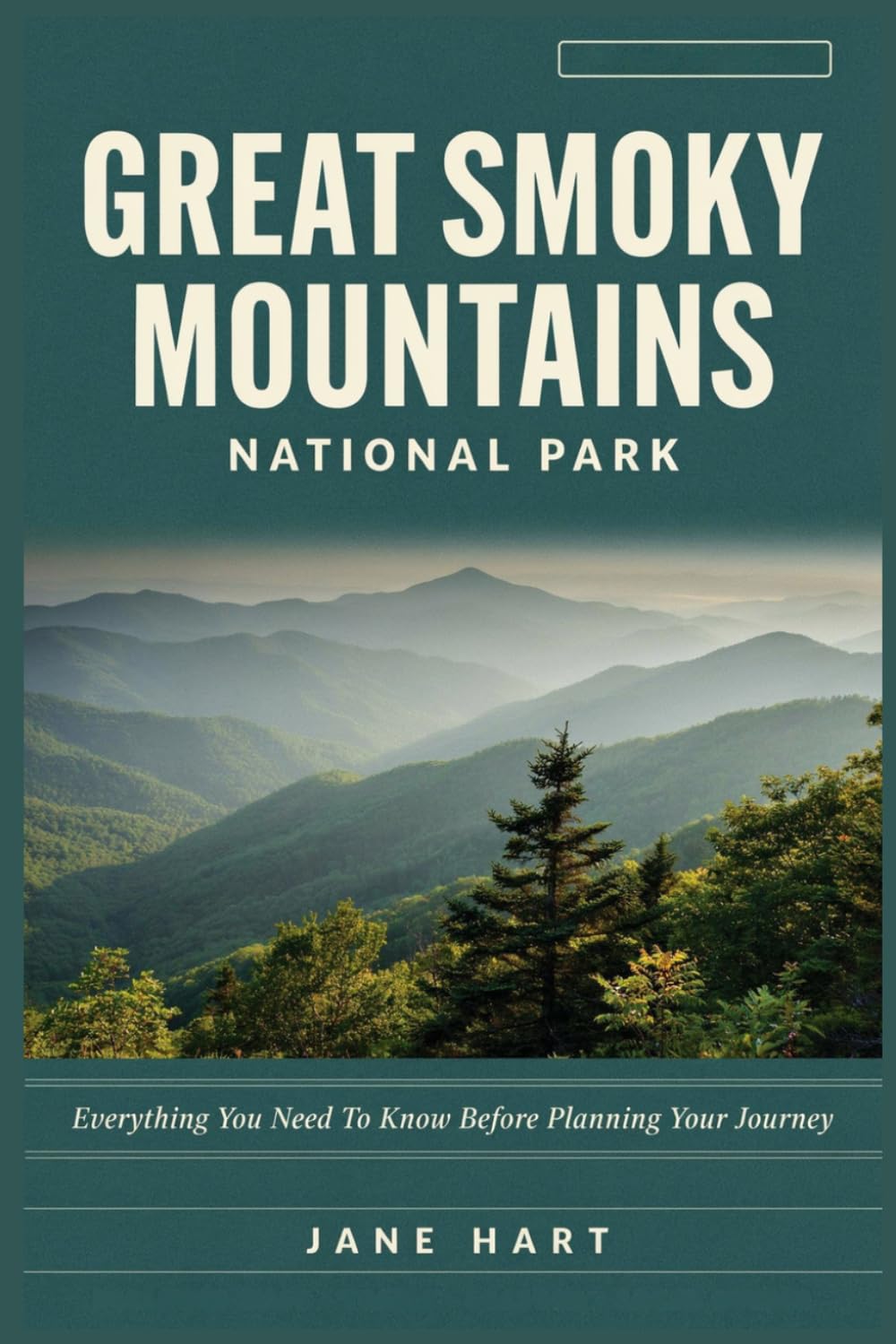 GREAT SMOKY MOUNTAINS NATIONAL PARK: Everything You Need To Know Before Planning Your Journey