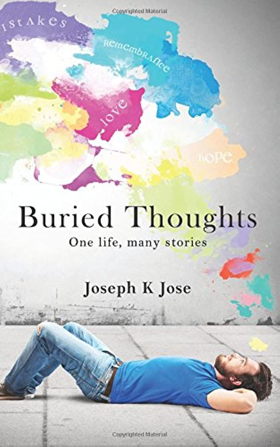 Notion Press Buried Thoughts: One Life, Many Stories Books Paperback – Big Book, 27 January 2016