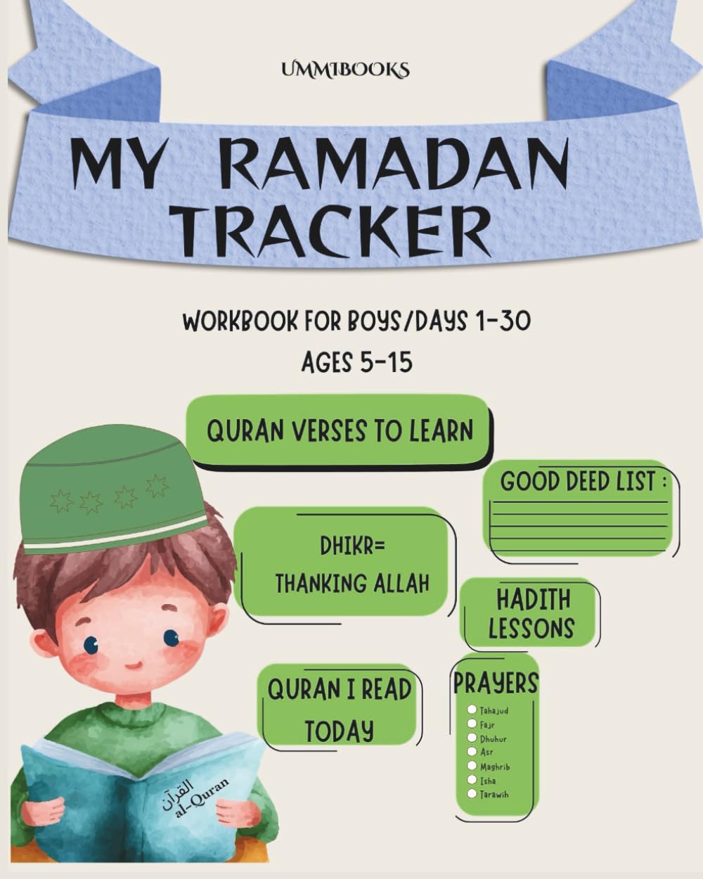 MY RAMADAN TRACKER: Workbook for Boys/Ramadan Day 1-30