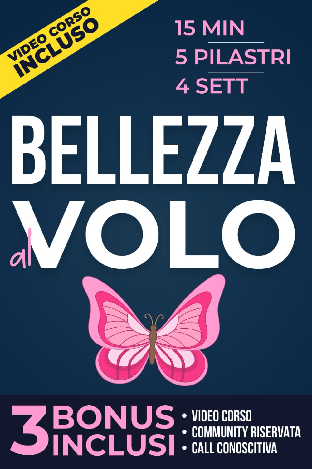 Bellezza al volo: Come passare da “non ho tempo” a “mi vedo bella” in 15 minuti al giorno con il Metodo Bellezza al Volo