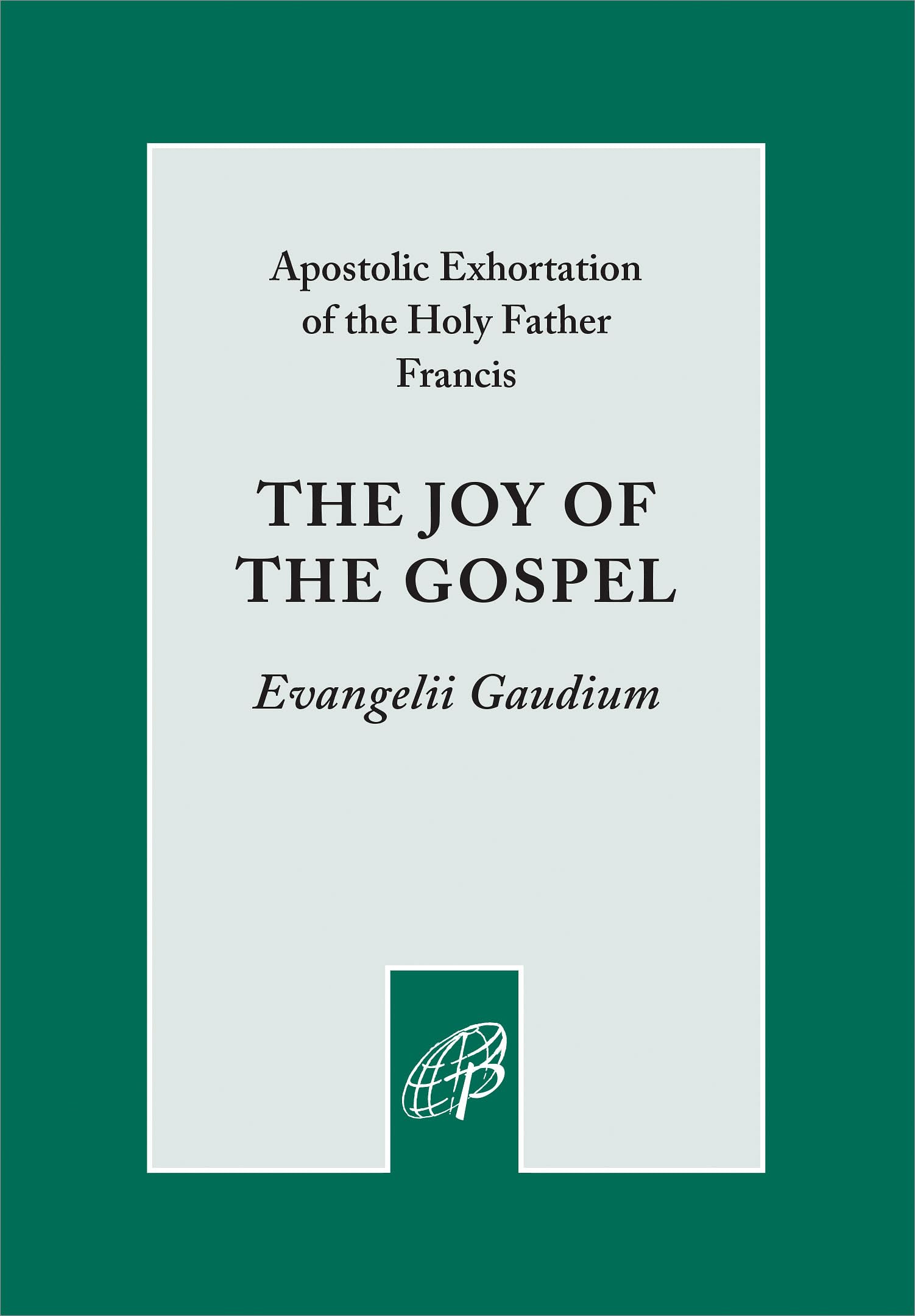 Buy Joy of the Gospel — BookShops.in