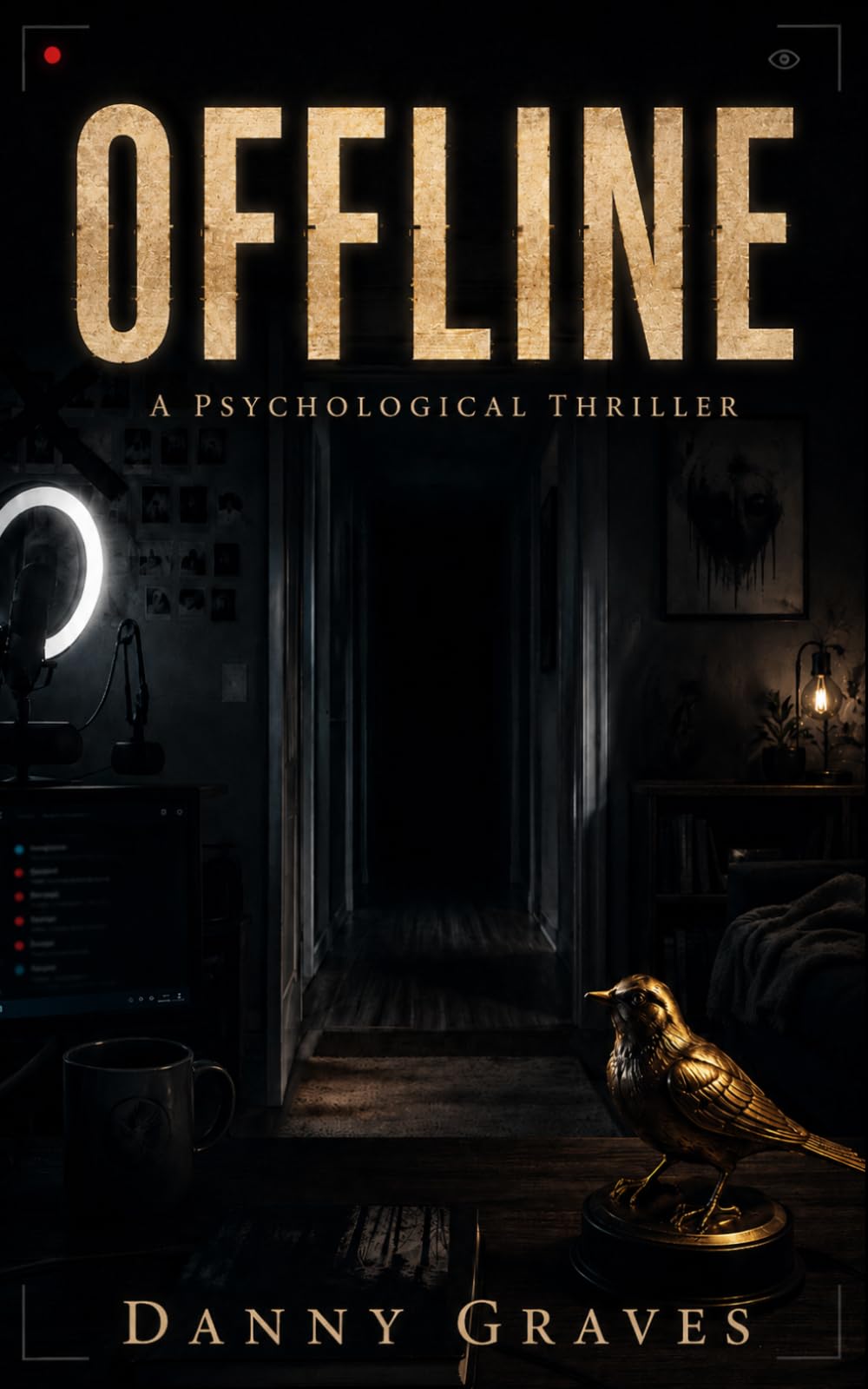 Offline: A Psychological Livestream Horror Thriller