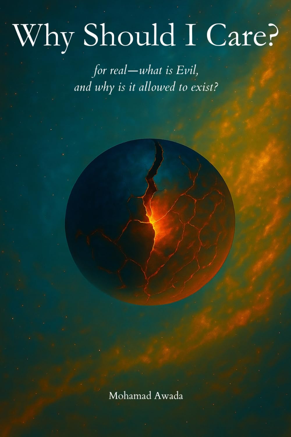 Why Should I Care?: What is Evil?
