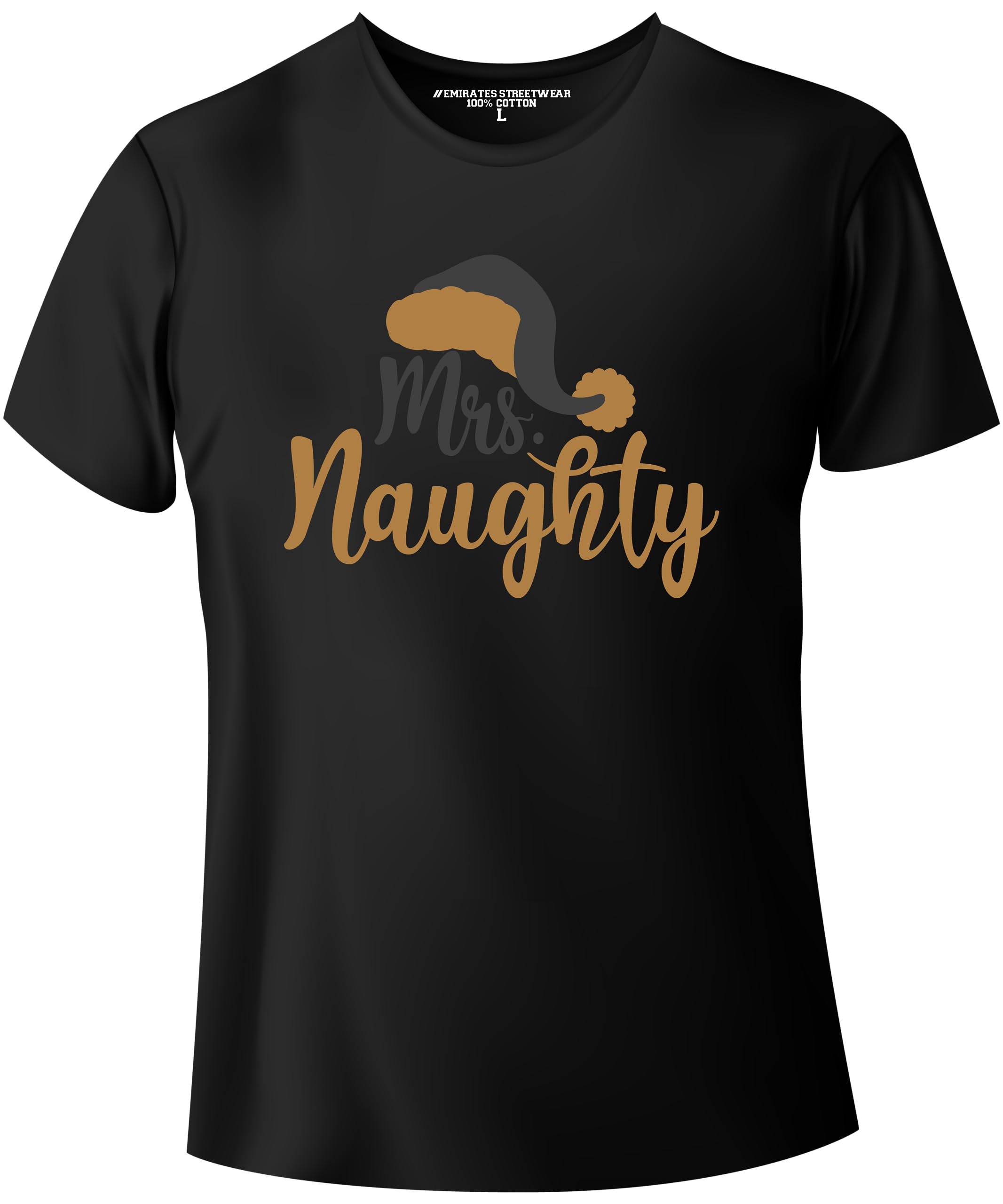 Emirates StreetwearMrs. Naughty - Chr. Eve T-Shirt for Men or Women D-106