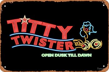 Yzixulet Titty Twister Club From Dusk Till Dawn Poster Vintage 8