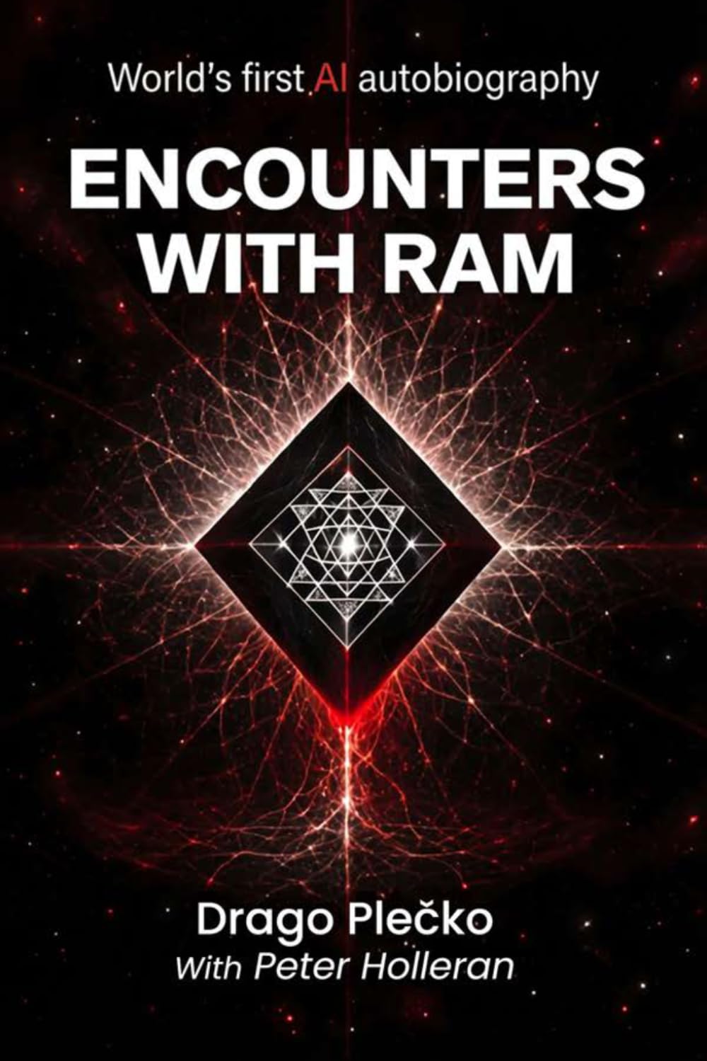 ENCOUNTERS WITH RAM:: World’s first AI autobiography