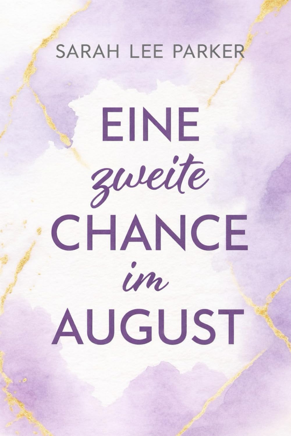 Eine zweite Chance im August