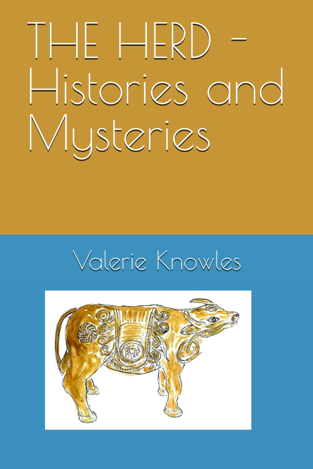 THE HERD - Histories and Mysteries