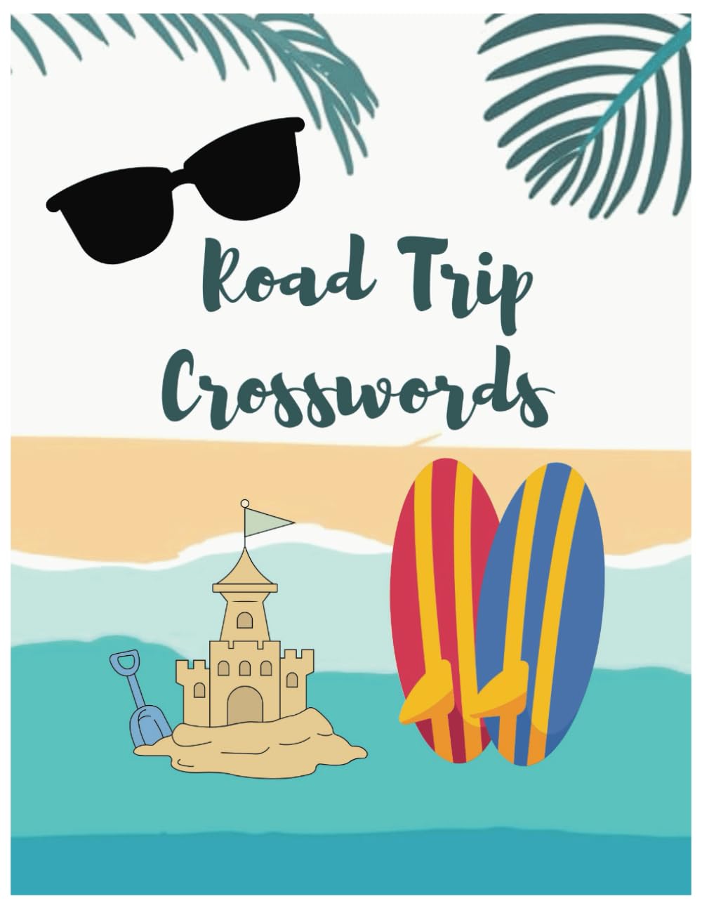 Road Trip Crosswords: Fun crossword puzzles for the summer road trips