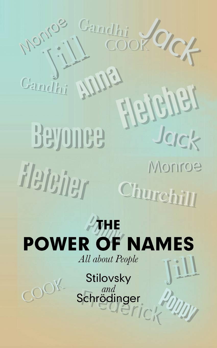 The Power of Names: All About People