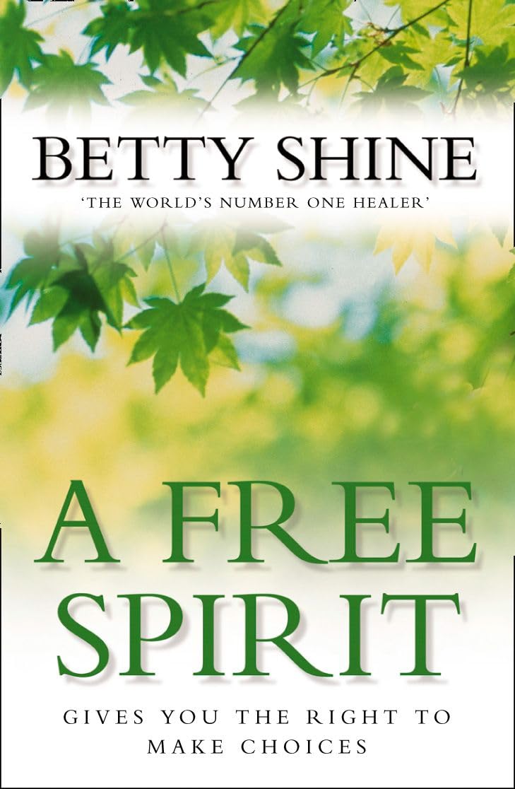 A FREE SPIRIT: An Inspirational Memoir About Psychic Healing and Animal Mind Magic