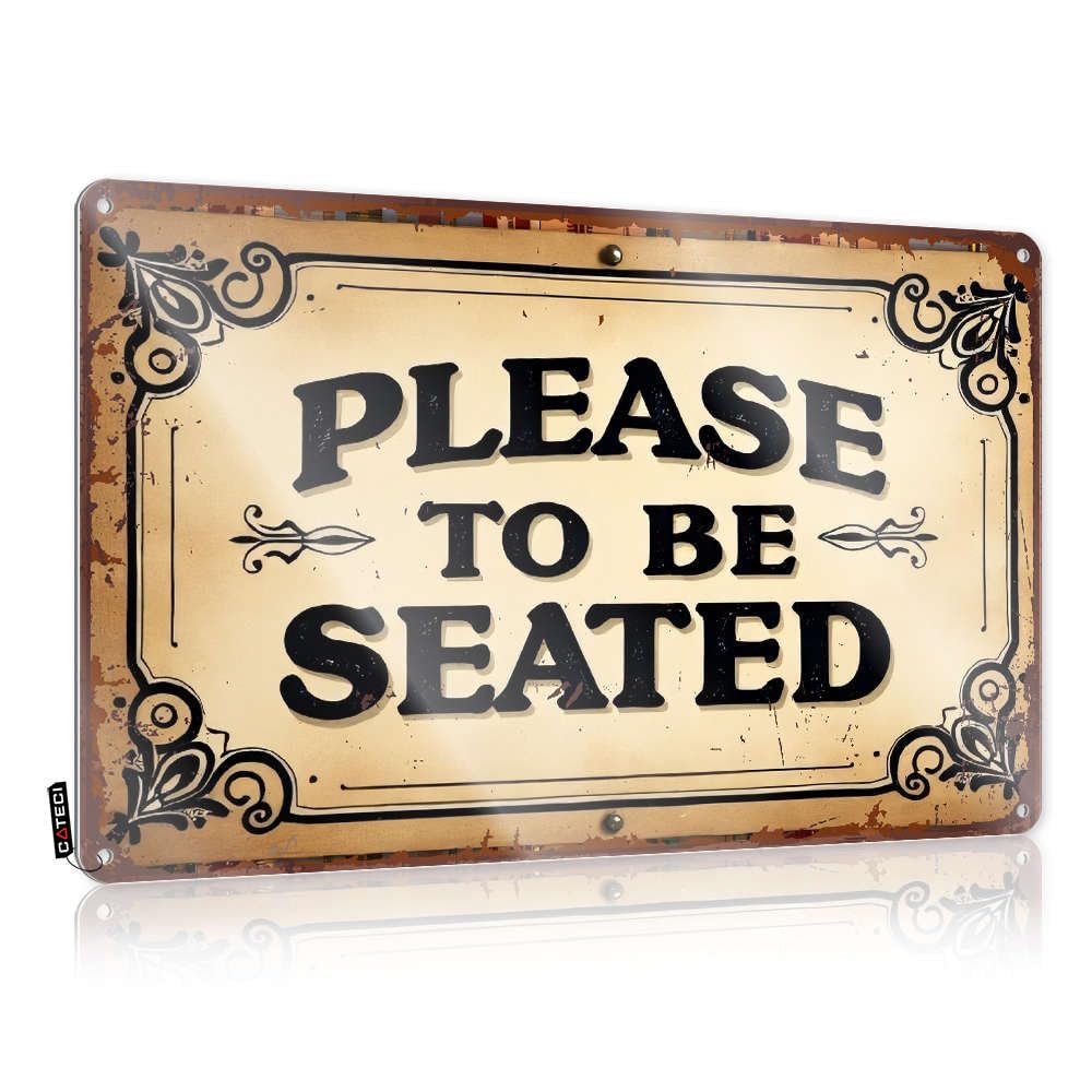 IBWNBBUSN Pool Signs And Decor Outdoor Please To Be Seated Tin Sign Metal Tin Sign Retro Mancave Signs And Decor(30X40CM)