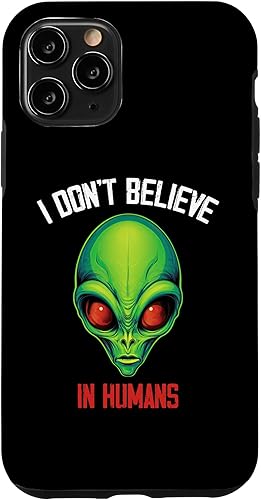 Miniatura 1 de iPhone 11 Pro I Don't Believe In Humans Green Alien UFO Funny Alien Lovers Case