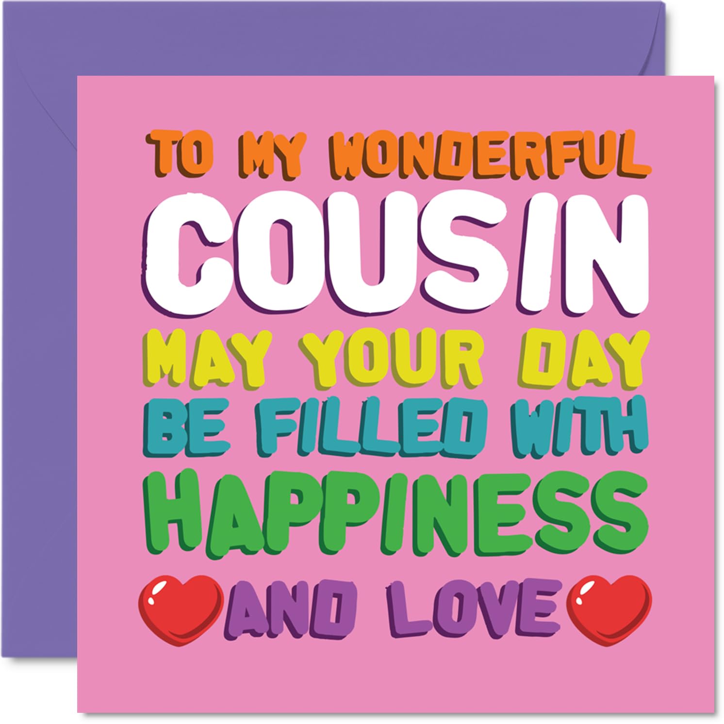 Cousin Birthday Card - Happiness And Love - Happy Birthday Card for Cousin from Family Relative, 145mm Happiness And Love Bday Greeting Cards