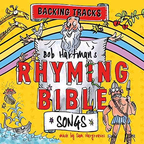 Bob Hartman's Rhyming Bible Songs [Backing Tracks] by Bob Hartman & Sam