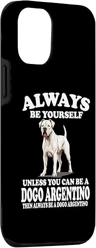 Miniatura 6 de iPhone XR Always Be Yourself Unless You Can Be A Dogo Argentino Dog Case