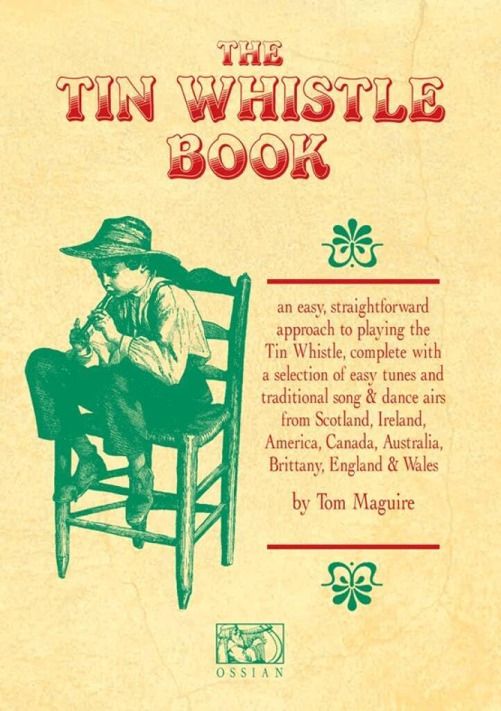 The Tin Whistle Book | Beginner Instruction Book | Tutorial with Step by Step L