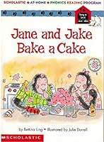 Jane and Jake bake a cake (Scholastic at-home phonics reading program no. 16) 0590684604 Book Cover