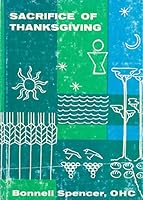 Sacrifice of Thanksgiving B0007EYDR0 Book Cover