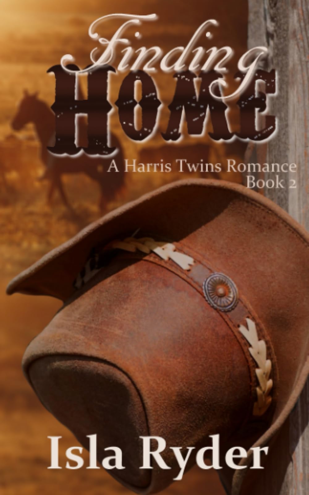 Finding Home: Harris Twins Book #2 (Harris Twins Series)