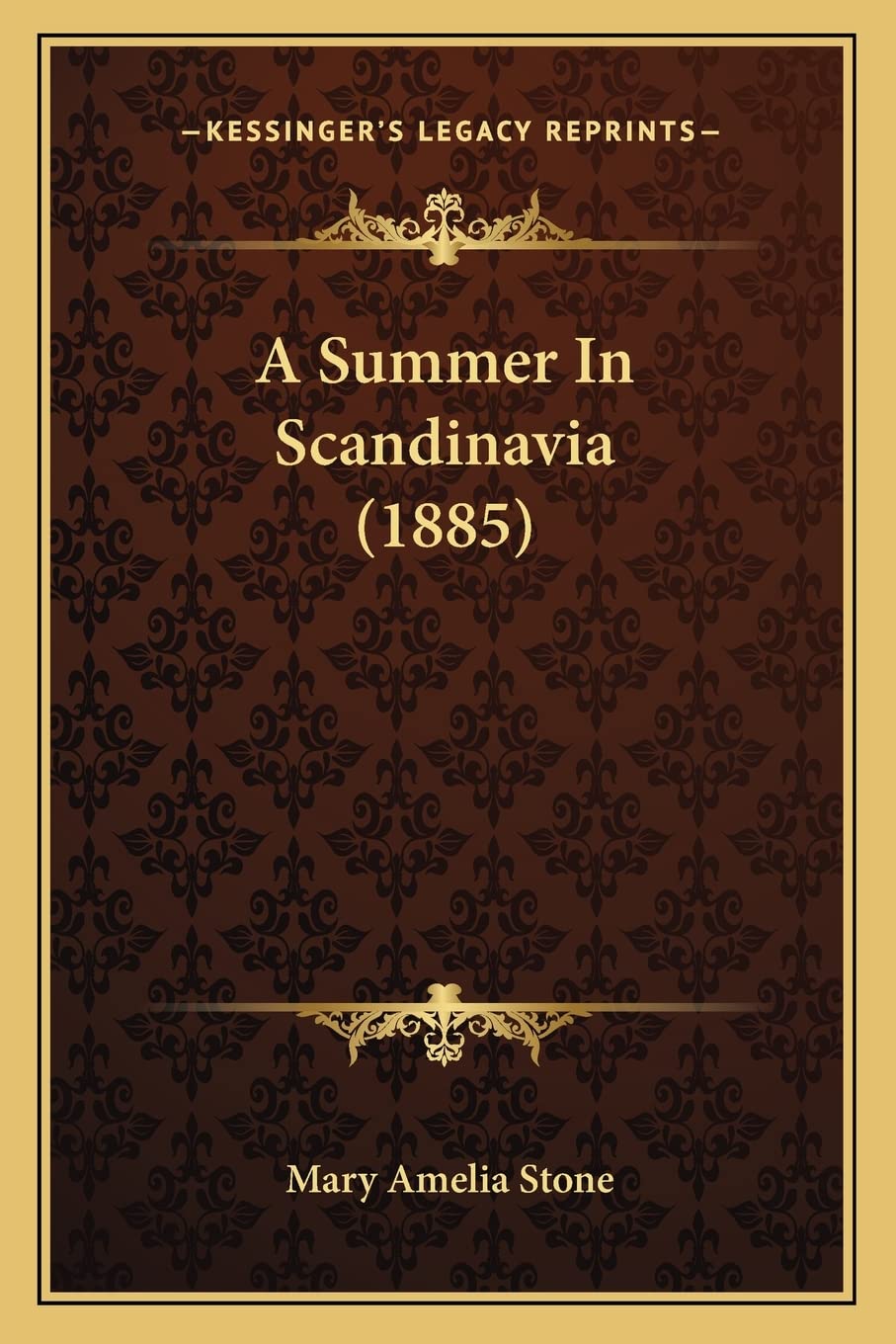 A Summer In Scandinavia (1885)