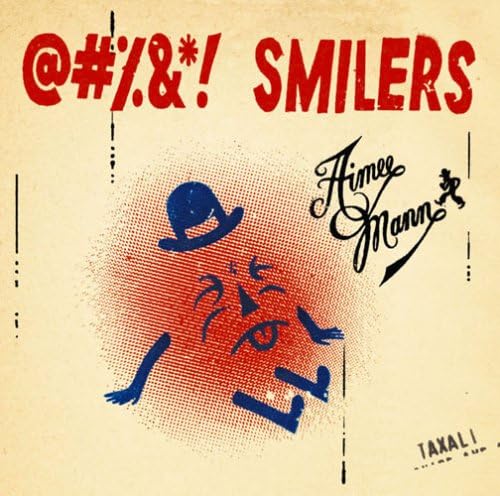 Aimee Mann @#%&*! Smilers