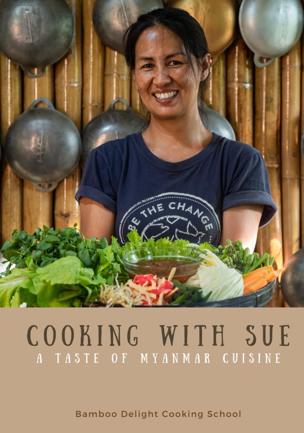 Cooking with Sue: A Taste of Myanmar Cuisine