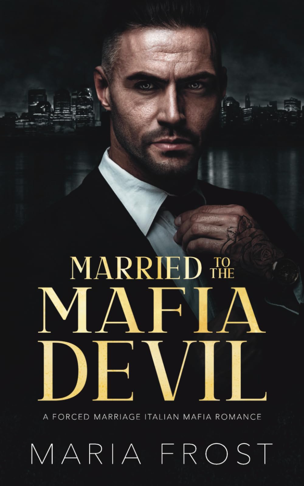 Married to the Mafia Devil: A Forced Marriage Italian Mafia Romance (Italian Mafia Brides)