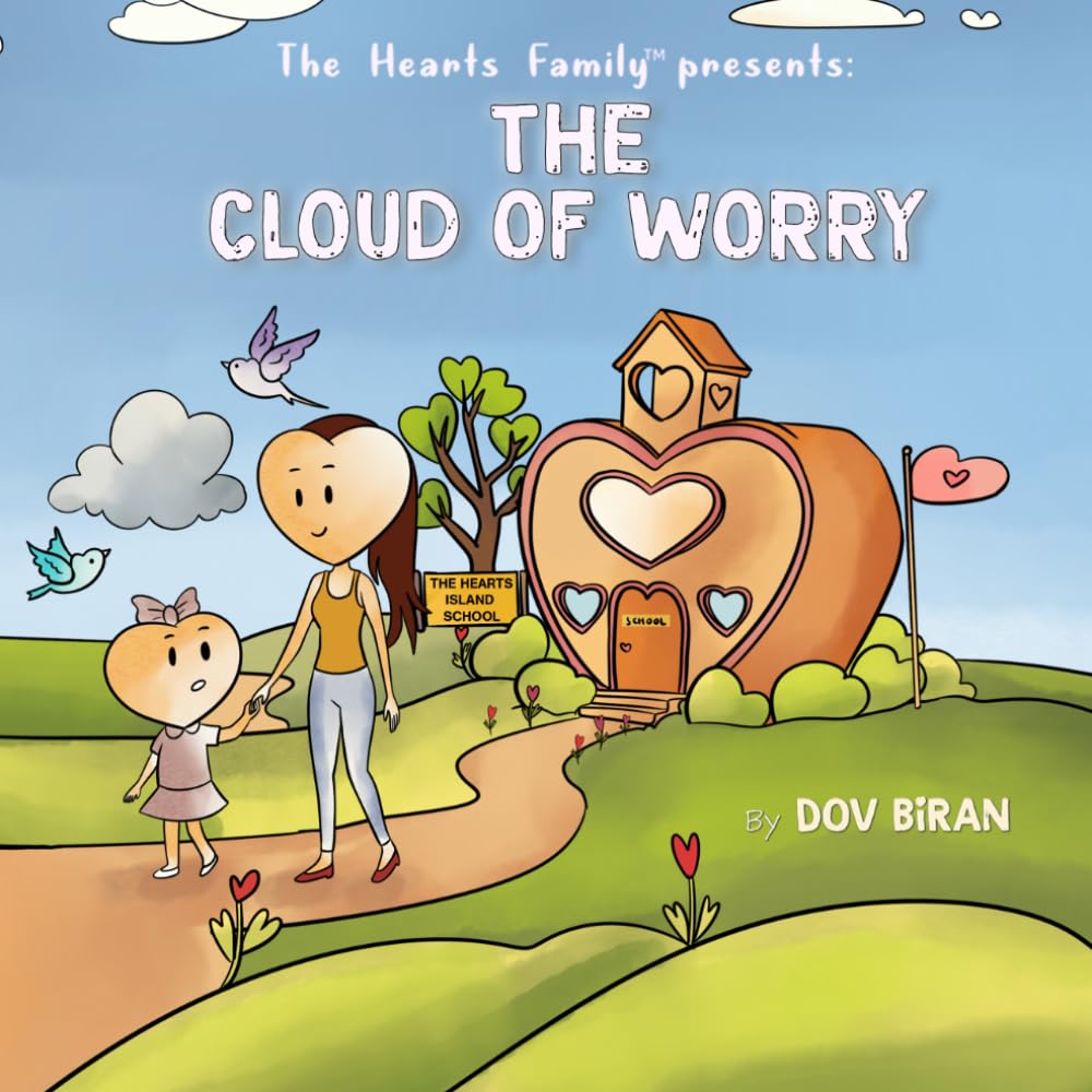 The Cloud of Worry (The Hearts Family of Hearts Island)