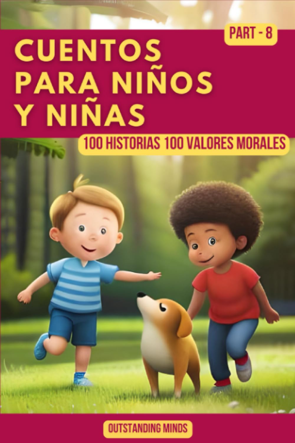 Cuentos Para Niños y Niñas: Cuentos Para Niños de 4 a 8 Años Parte 8