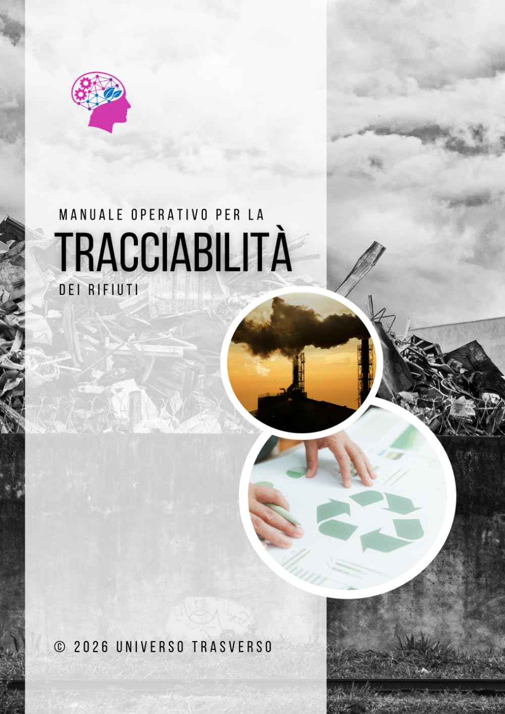 Manuale Operativo per la Tracciabilità dei Rifiuti: dalla Classificazione CER alle Spedizioni Transfrontaliere