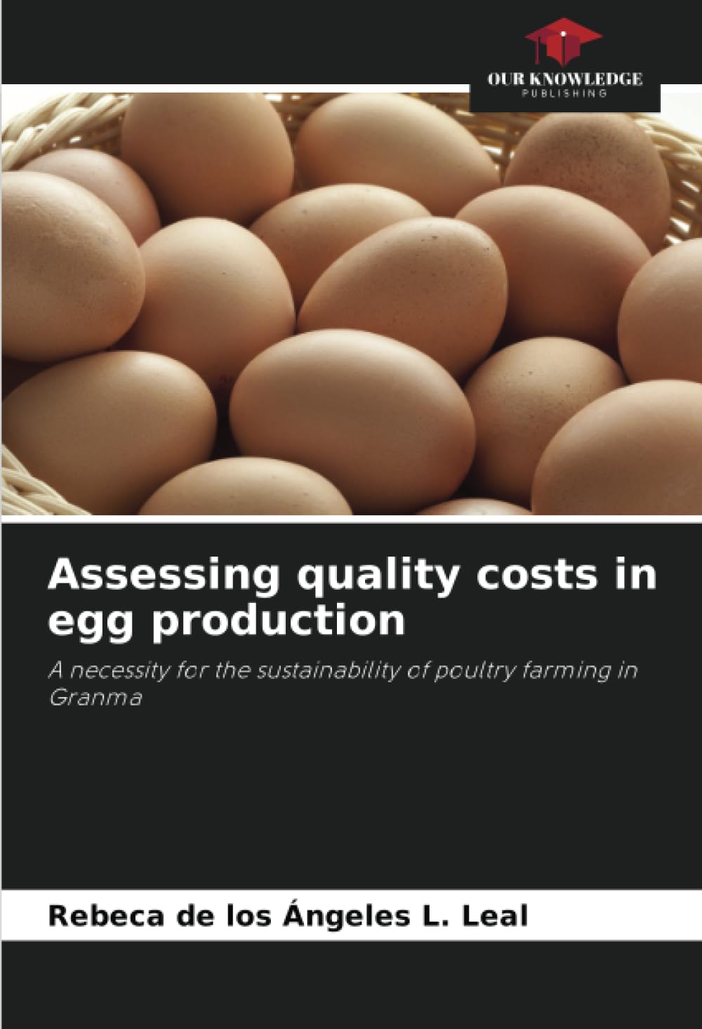 Assessing quality costs in egg production