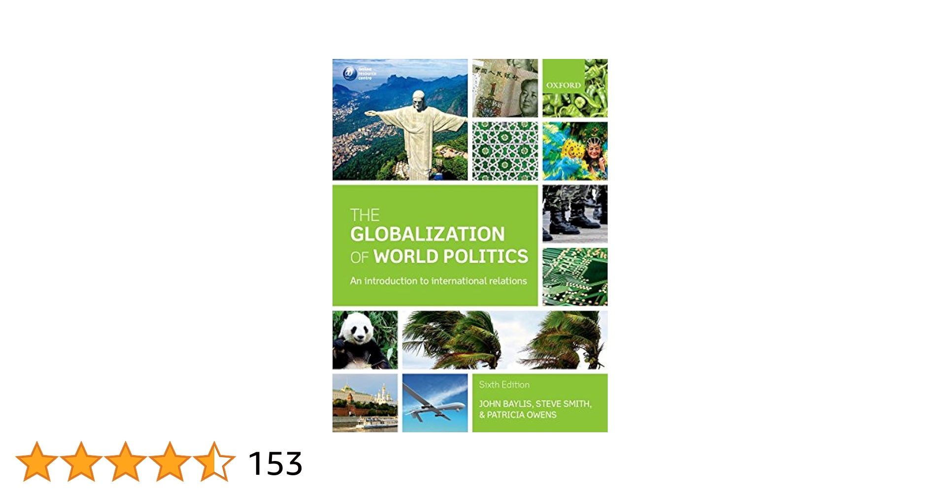 The Globalization of wo rld politics The Globalization of World Politics - Wikipedia