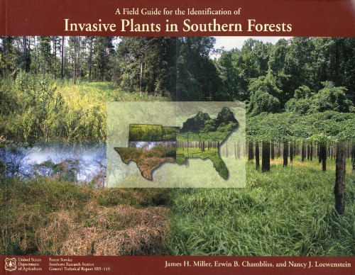 A Field Guide For The Identification of Invasive Plants in Southern Forests