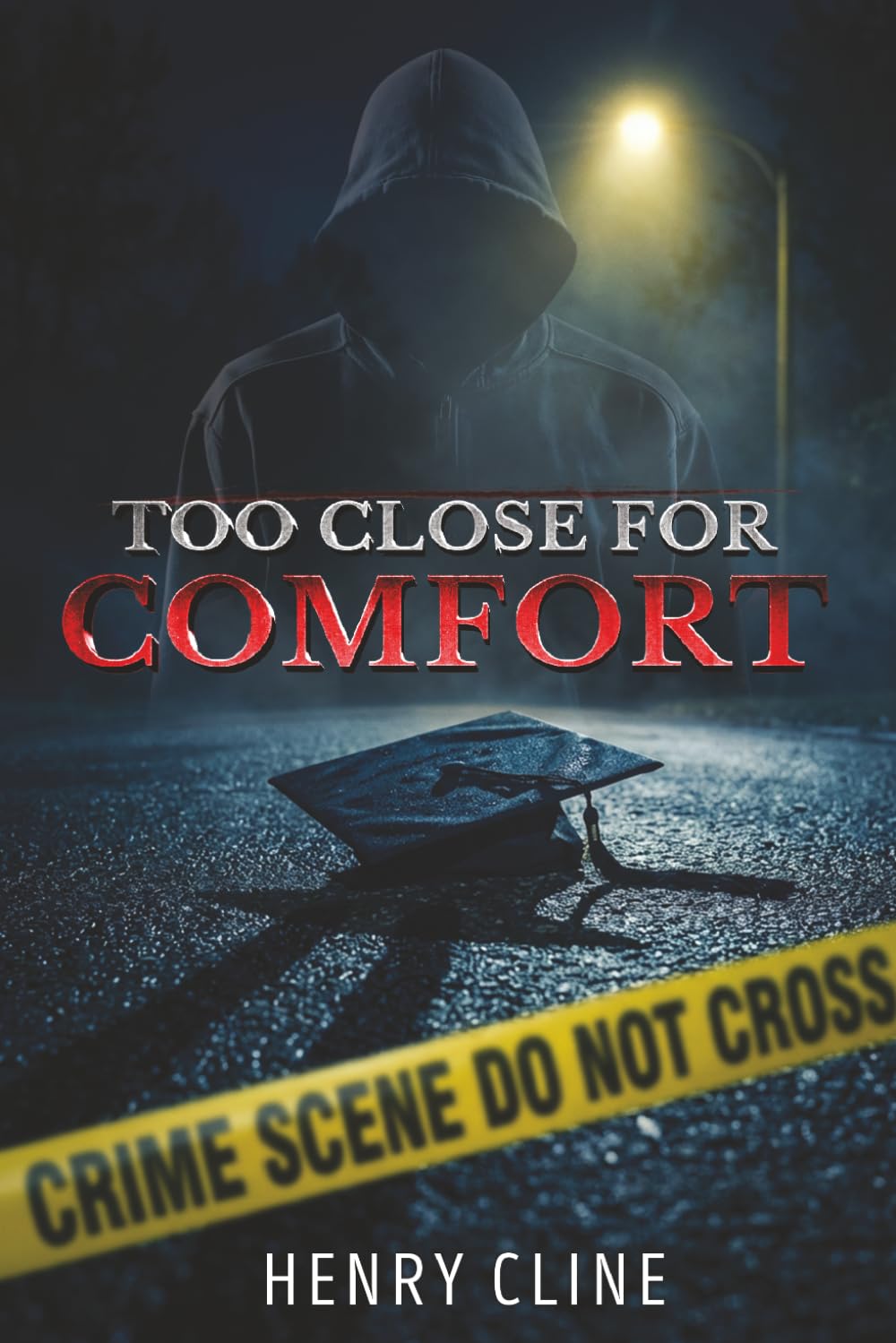 Too Close for Comfort (Jack Sampson Mysteries Series)