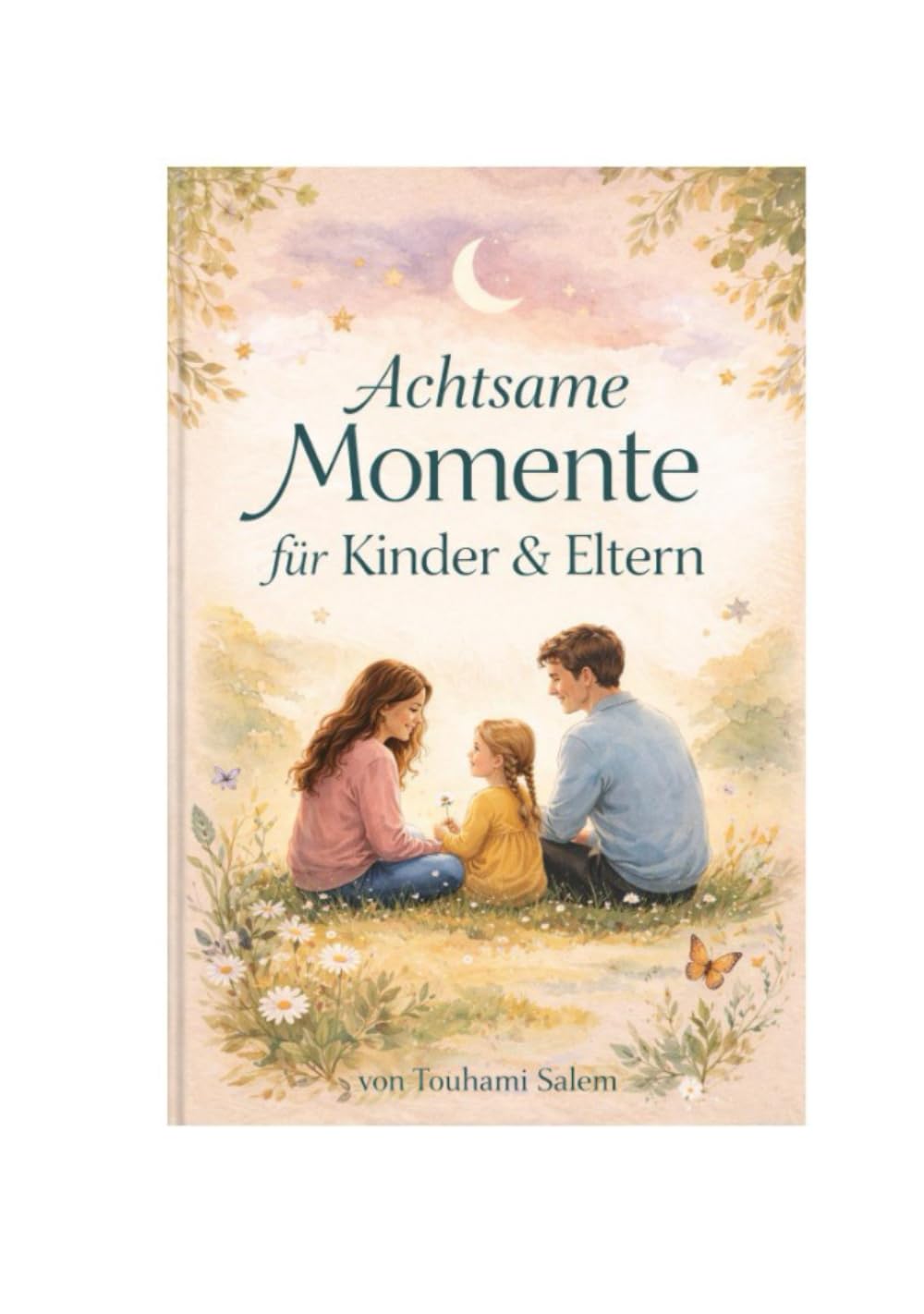Achtsame Momente für Kinder und Eltern