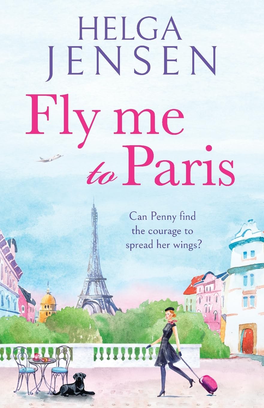 Fly Me to Paris by Helga Jensen (Paperback Book)