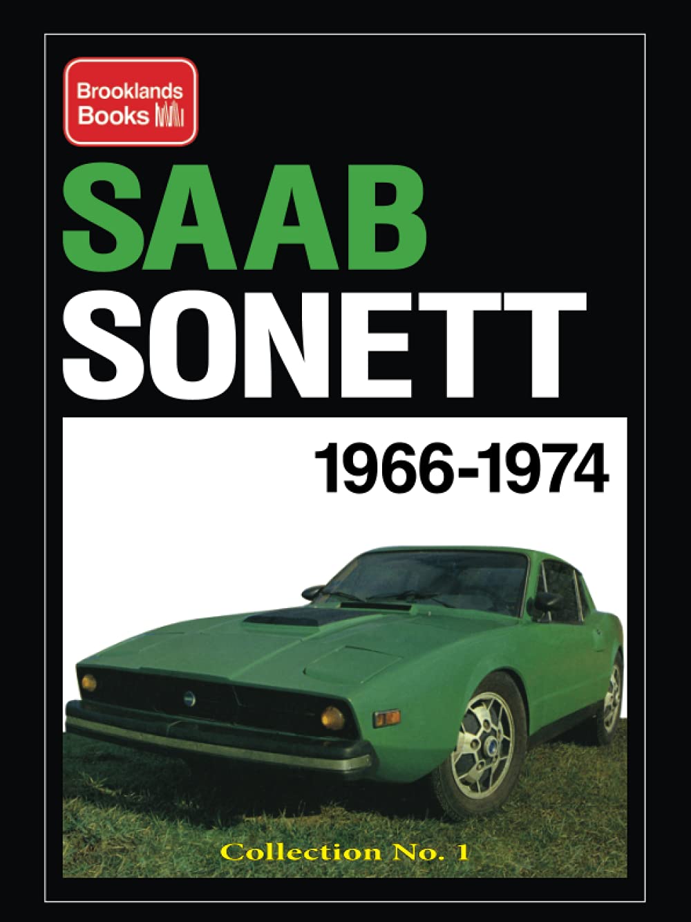 Saab Sonett Collection No. 1: Road Test Book