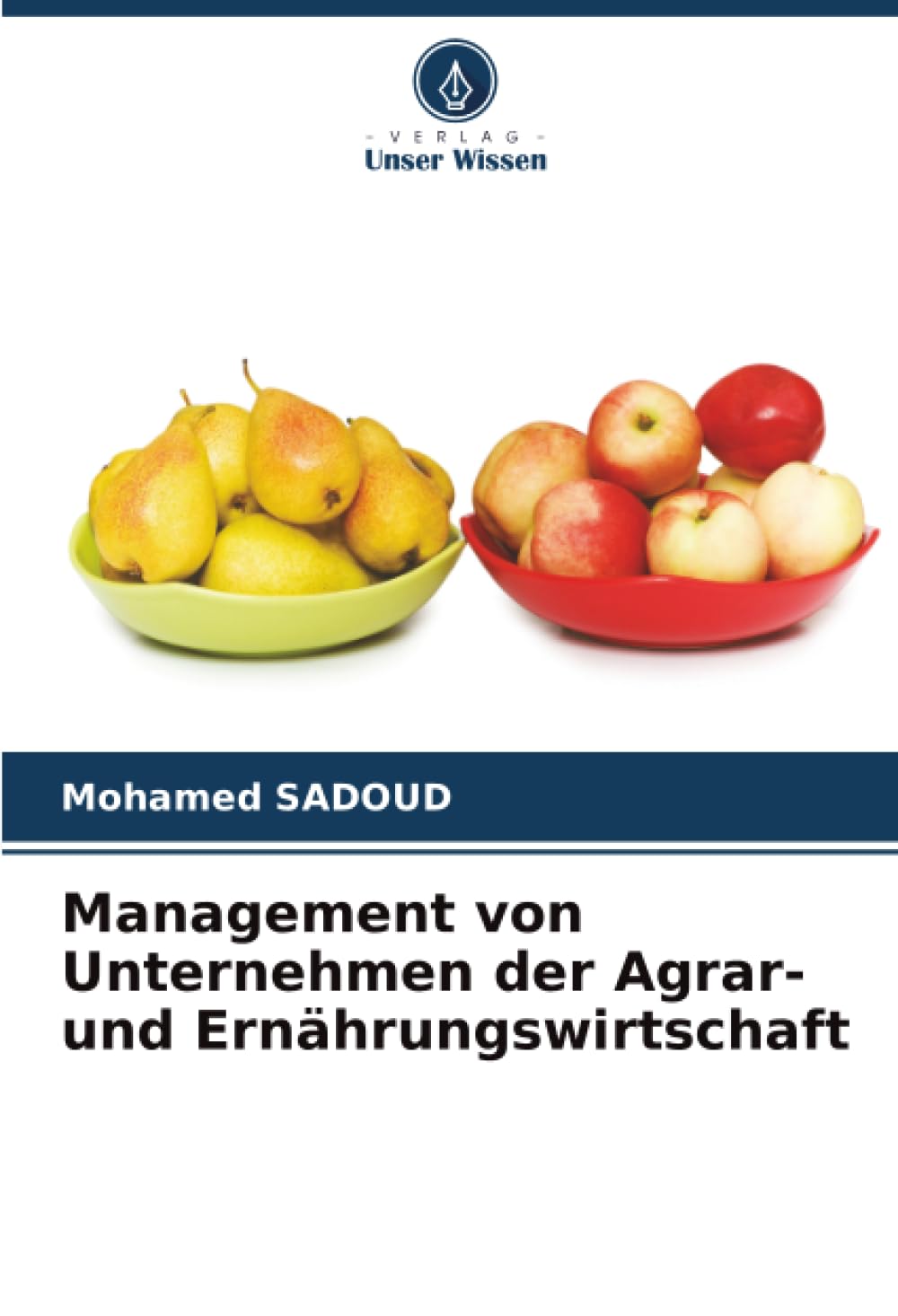 Management von Unternehmen der Agrar- und Ernährungswirtschaft