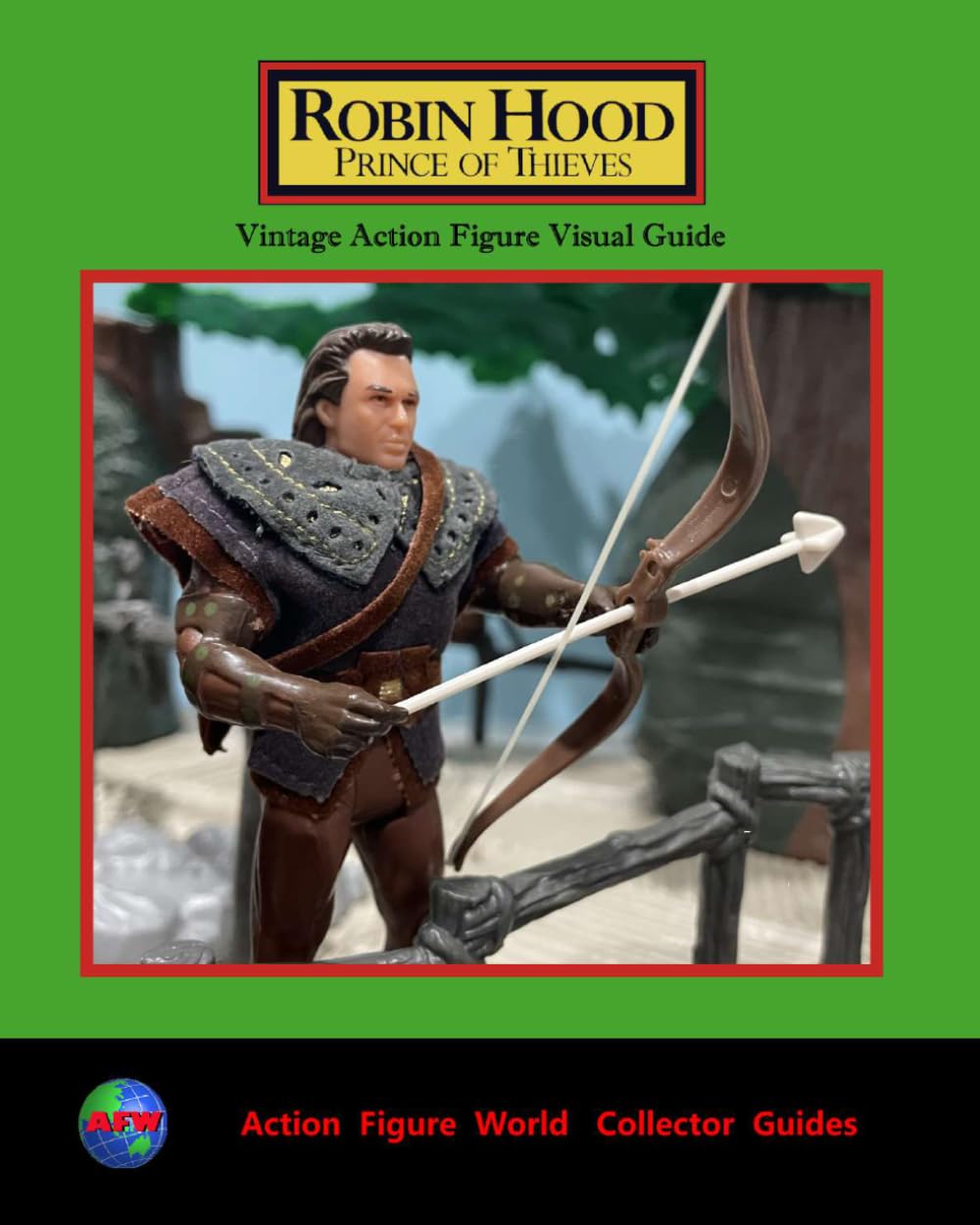 Action Figure World Collector Guide - Robin Hood