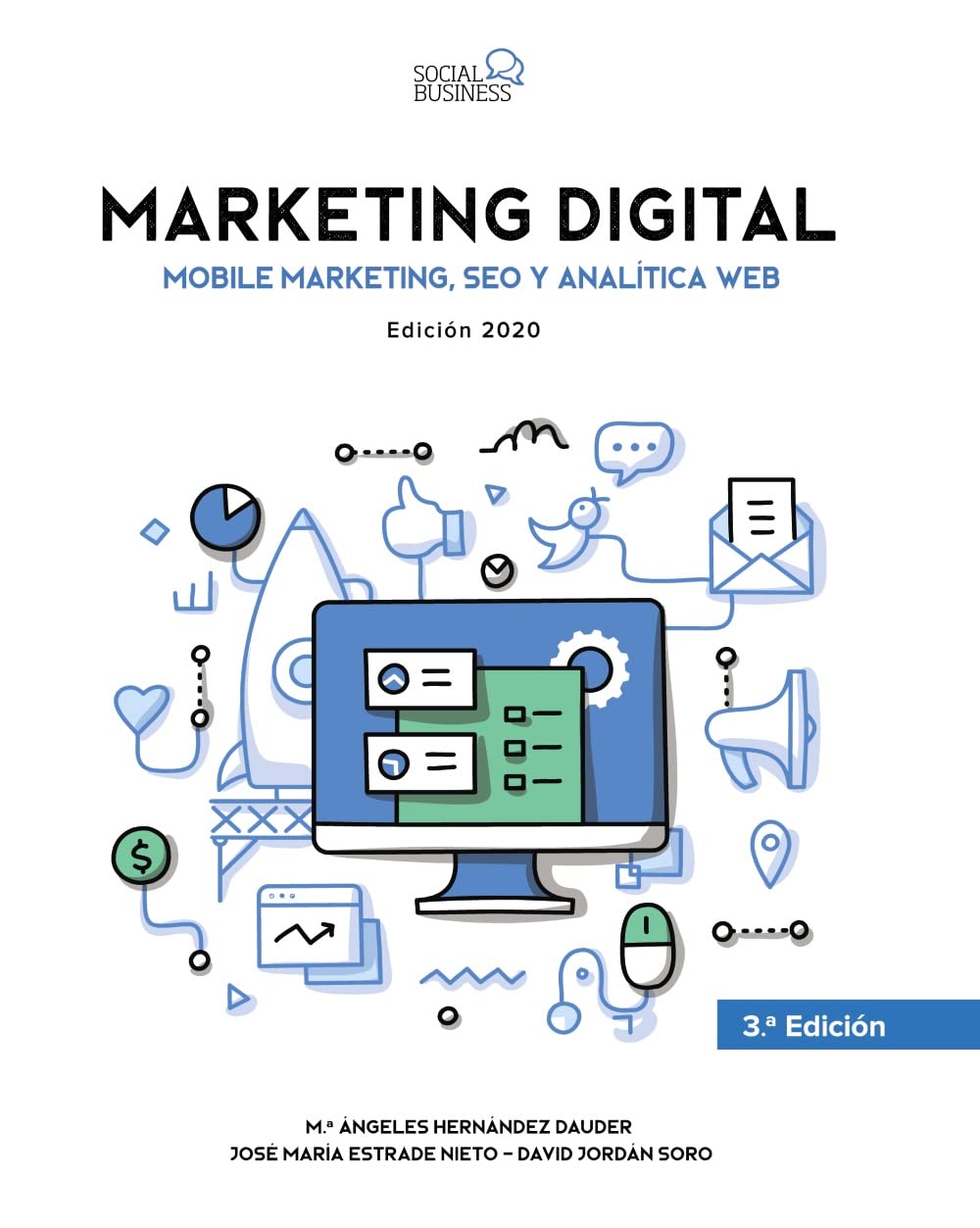 Marketing Digital. Mobile Marketing, SEO y Analítica Web (SOCIAL MEDIA)