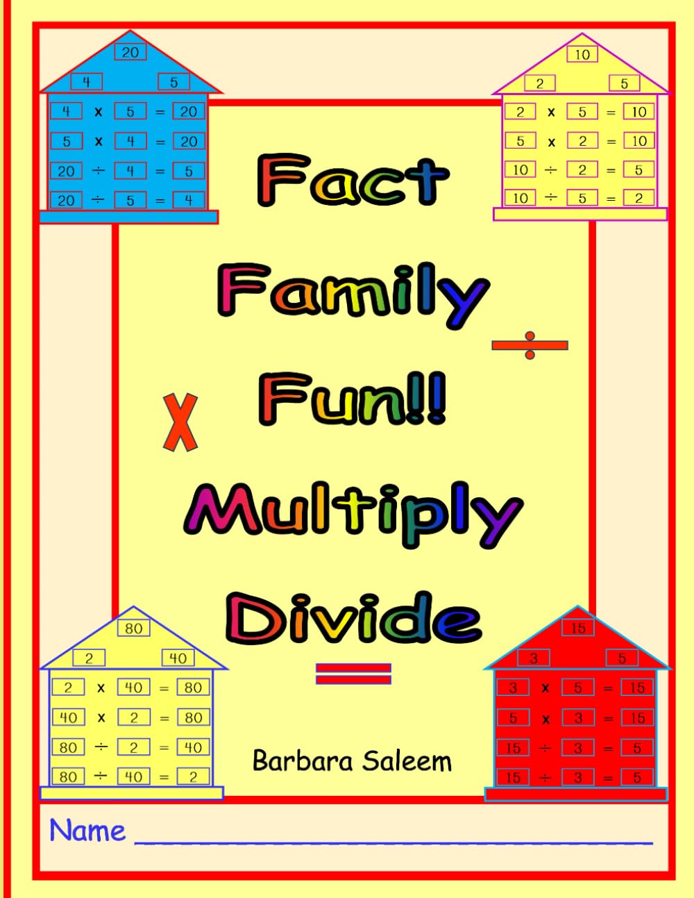 Fact Family Fun: Multiply & Divide