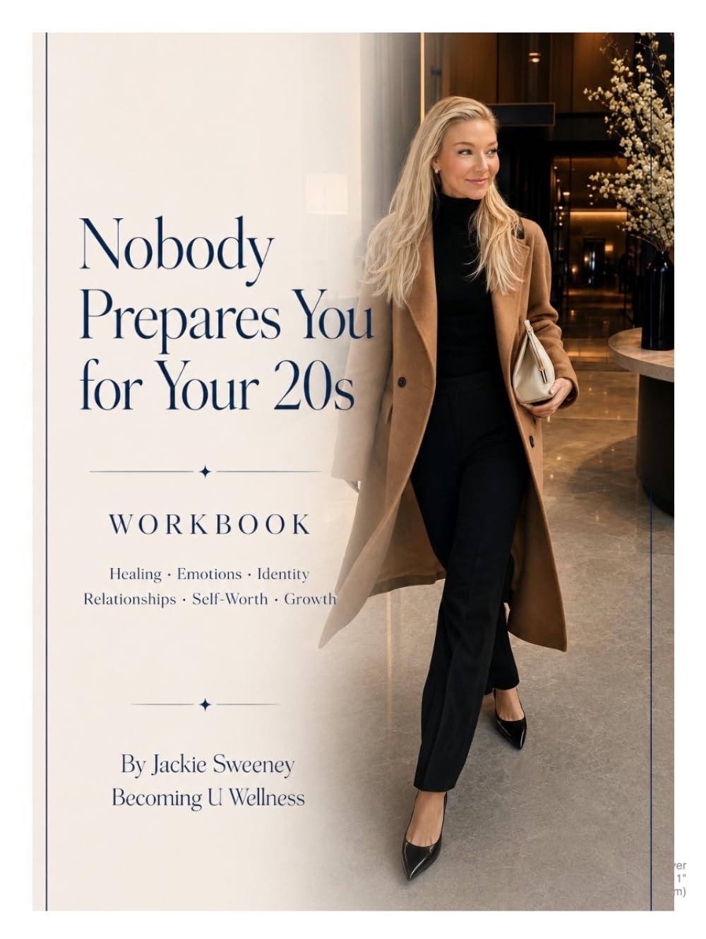 Nobody Prepares You For Your 20s Workbook