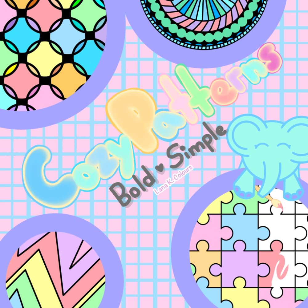 Cozy Patterns Bold + Simple (Bold + Simple Colouring)