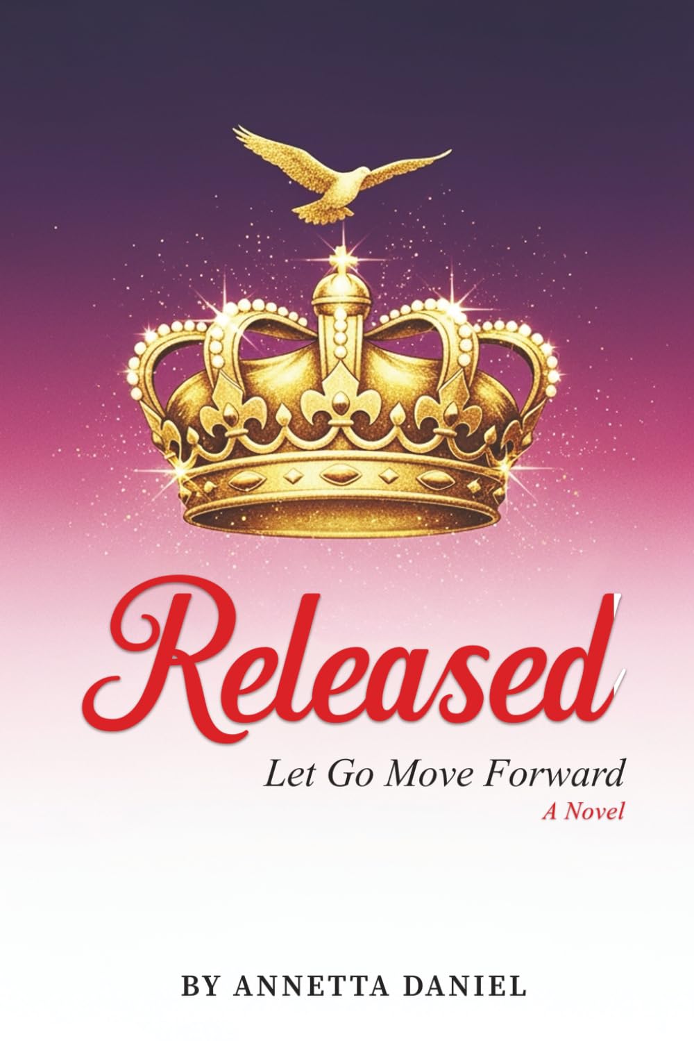 Released: Let Go Move Forward