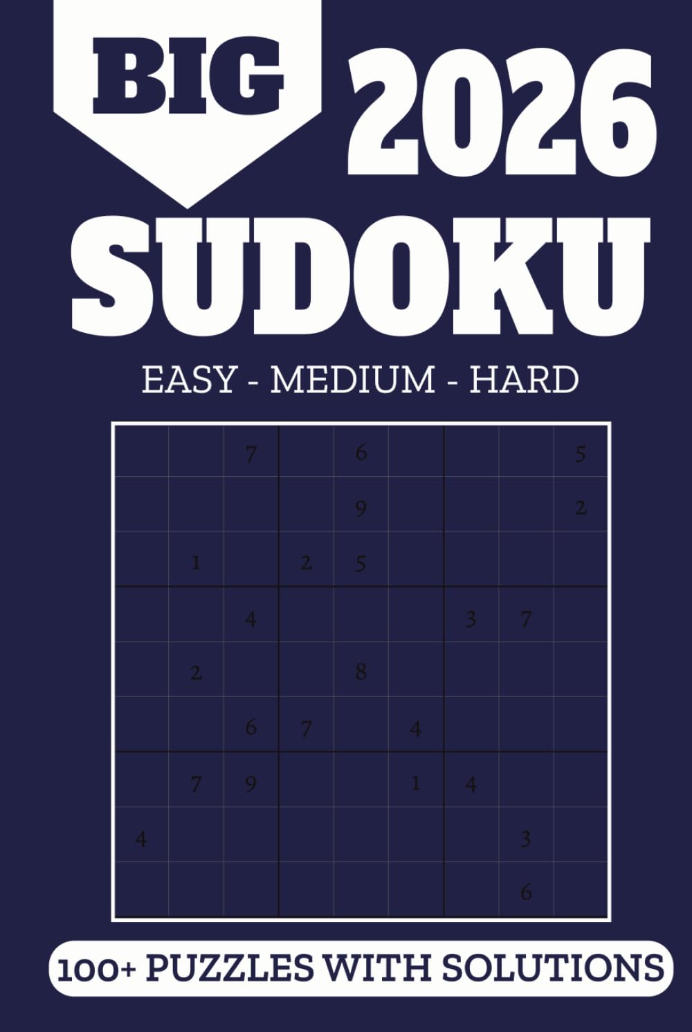 Sudoku: 100+ Carefully Curated Puzzles, Thoughtfully Divided into Easy, Medium, and Hard Levels, Hard Cover