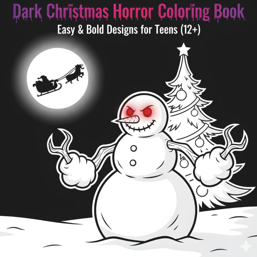 Dark Christmas Horror Coloring Book: 50 Gothic Macabre Winter Designs for Stress Relief, Featuring Krampus, Eerie Victorian Scenes, and Spooky Holiday Creatures