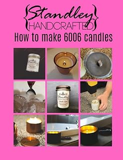 How to make 6006 candles: A quick guide to start your candle making journey (How to make candles)