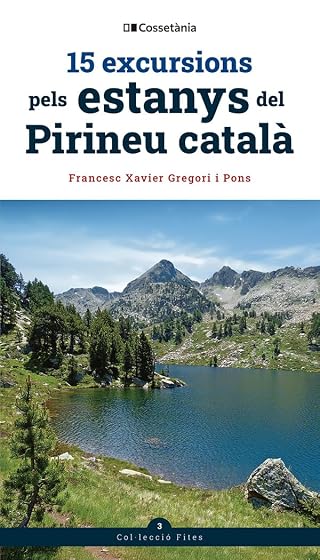 15 excursions pels estanys del Pirineu català