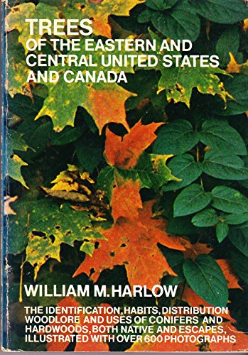 Trees of the Eastern and Central United States ... B0006AUX6U Book Cover